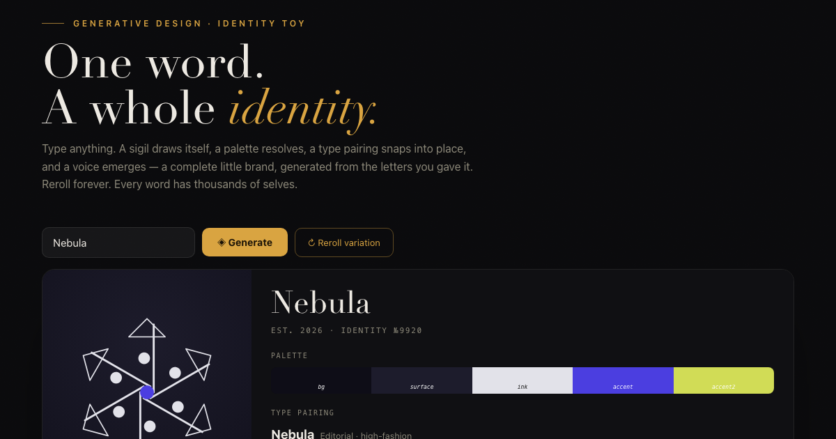 The Sigil β a generative brand identity with an emblem, palette, type pairing and voice from one word
